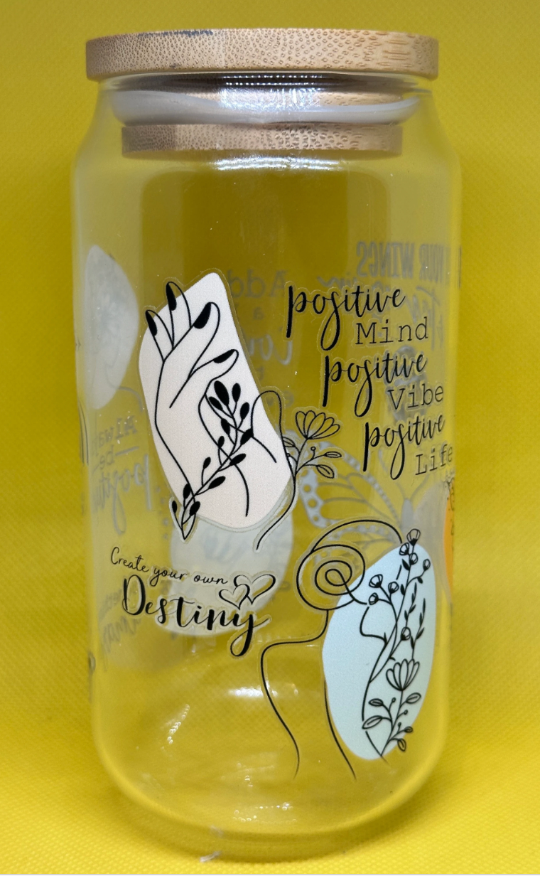 16oz positivity quotes/self love Libby Glass cup